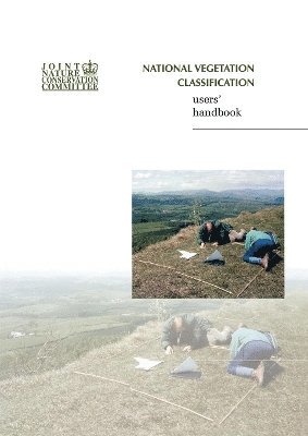 National Vegetation Classification - Users' Handbook 1