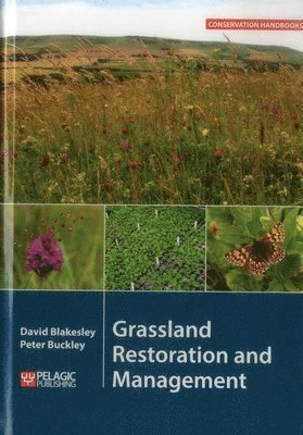 Grassland Restoration and Management 1