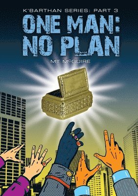 One Man: No Plan 1