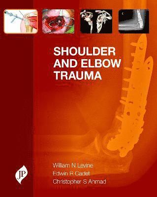 Shoulder and Elbow Trauma 1