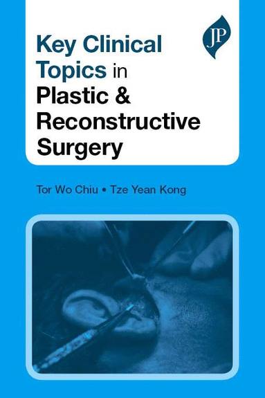 bokomslag Key Clinical Topics in Plastic & Reconstructive Surgery