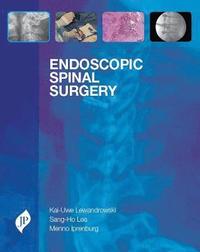 bokomslag Endoscopic Spinal Surgery