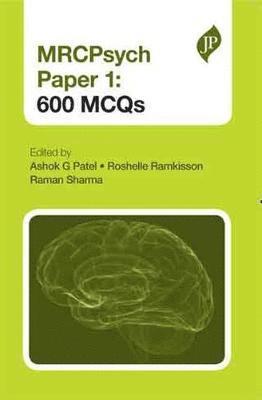 MRCPsych Paper 1: 600 MCQs 1