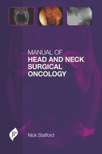 bokomslag Manual of Head and Neck Surgical Oncology