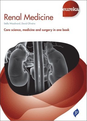 bokomslag Eureka: Renal Medicine