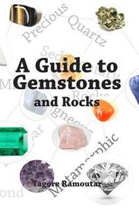 bokomslag A Guide to Gemstones and Rocks