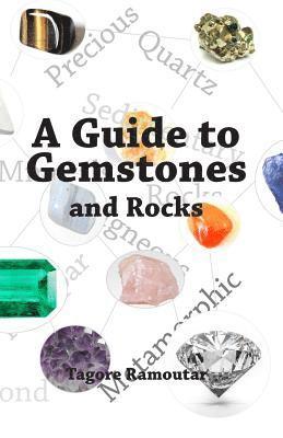 A Guide to Gemstones and Rocks 1