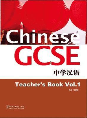 Xiaoqi LI, Qingsong LUO - Chinese GCSE Teacher Book Vol.1, Häftad