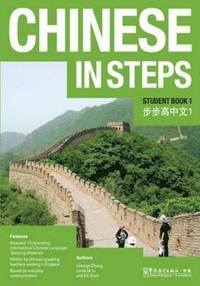 bokomslag Chinese in Steps Student Book Vol.1