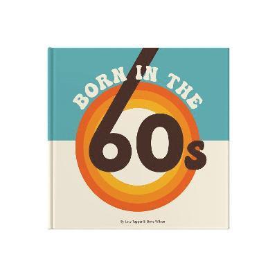 Born In The 60s 1