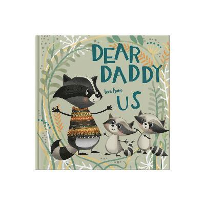 Lucy Tapper - Dear Daddy Love From Us, Inbunden