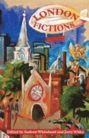 Andrew Whitehead, Jerry White - London Fictions, Häftad