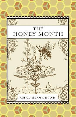bokomslag The Honey Month
