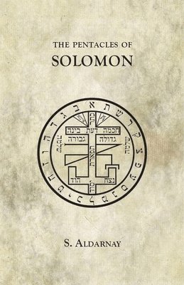 The Pentacles of Solomon 1