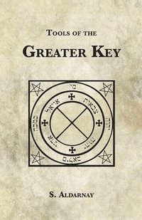 bokomslag Tools of the Greater Key