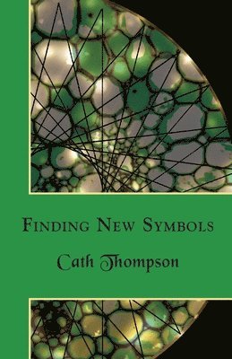 Cath Thompson - Finding New Symbols, Häftad
