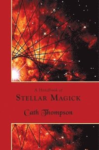 bokomslag A Handbook of Stellar Magick