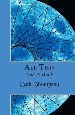 Cath Thompson - All This and a Book, Häftad