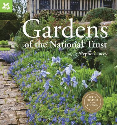 Stephen Lacey - Gardens of the National Trust, Inbunden