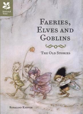 Faeries, Elves and Goblins 1