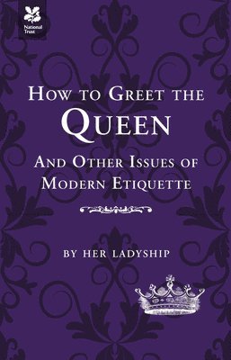 How to Greet the Queen 1