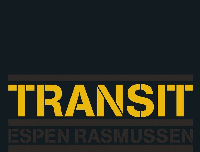 Transit, Inbunden