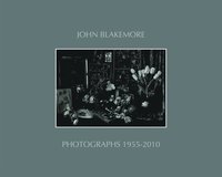 bokomslag John Blakemore: Photographs 1955-2010