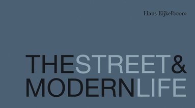 bokomslag Street & Modern Life