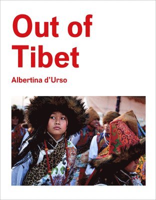 Out Of Tibet 1