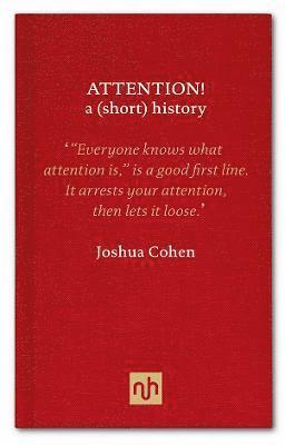 Joshua Cohen - Attention!, Inbunden