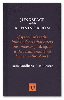 bokomslag Junkspace with Running Room