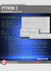 bokomslag Python 3: Programming and GUIs for Electronic Engineers