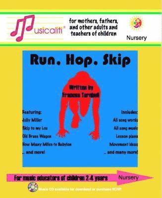 Musicaliti Nursery: Run, Hop, Skip 1