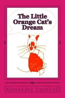 The Little Orange Cat's Dream 1