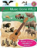 bokomslag Music Gone Wild Song Book