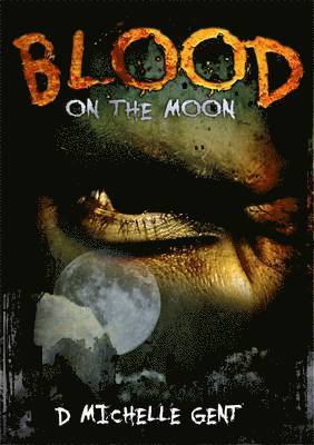 Blood on the Moon 1