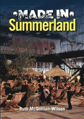 Made In Summerland