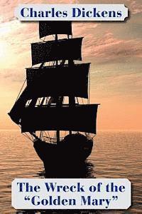 The Wreck of the "Golden Mary" (Solis Classics), Häftad