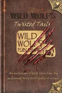 bokomslag Wild Wolf's Twisted Tails