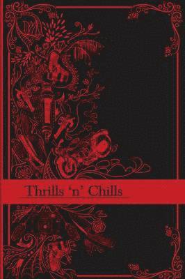Thrills 'n' Chills