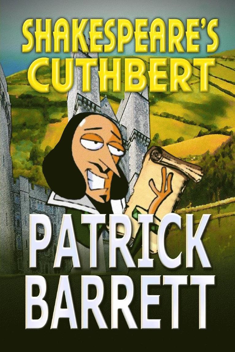 Shakespeare's Cuthbert 1