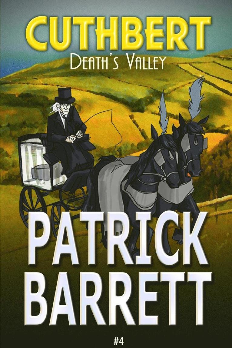 Death's Valley (Cuthbert Book 4) 1