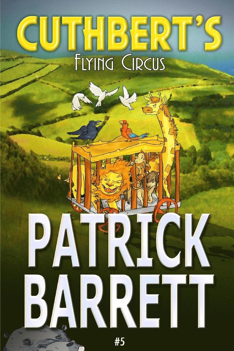 Patrick Barrett - Cuthbert's Flying Circus, Häftad