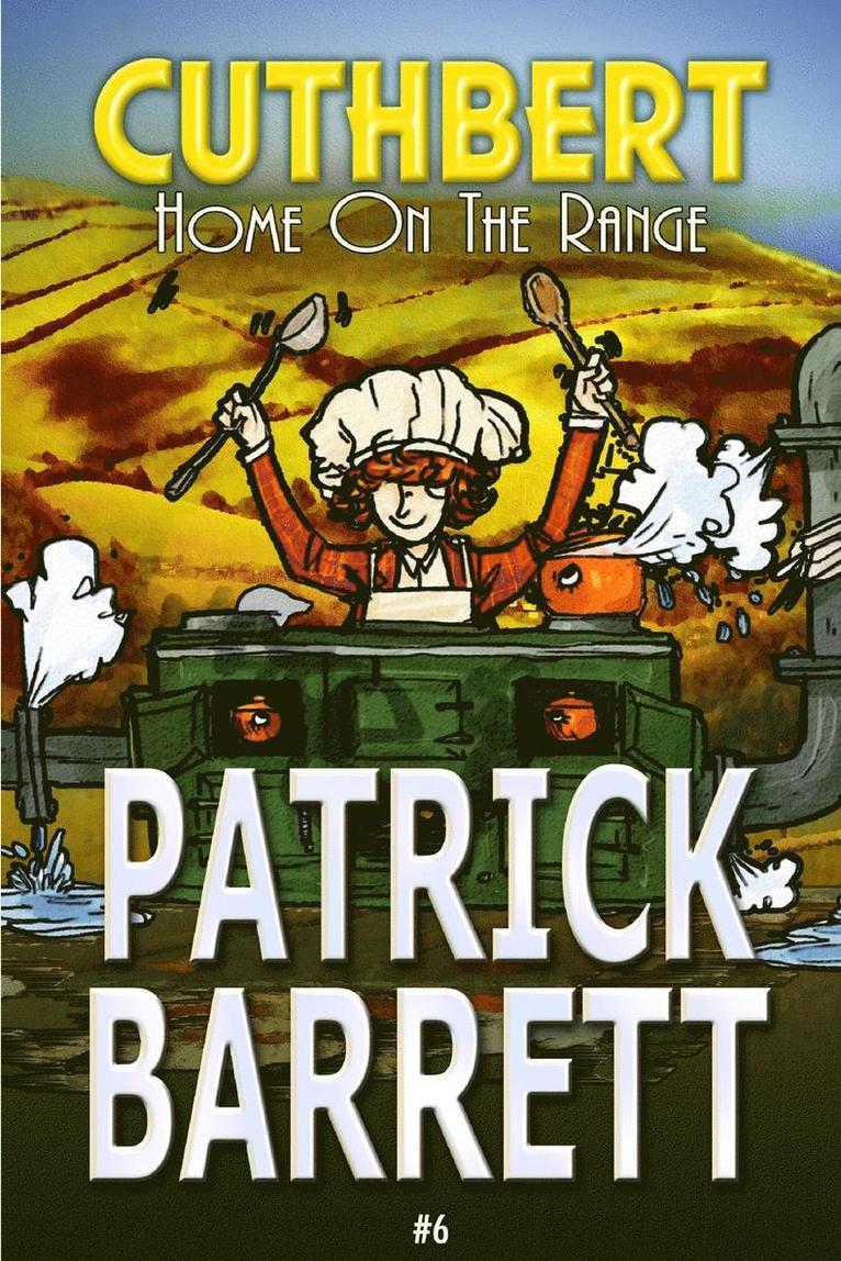 Patrick Barrett - Home on the Range (Cuthbert Book 6), Häftad