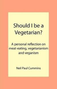 bokomslag Should I be a Vegetarian?