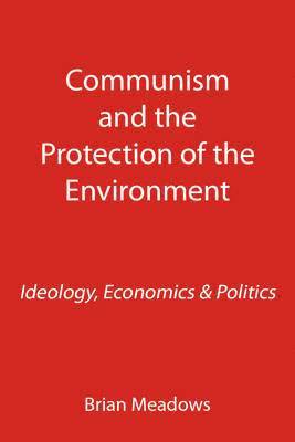 bokomslag Communism and the Protection of the Environment