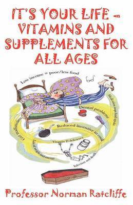 bokomslag It's Your Life  -  Vitamins & Supplements for All Ages