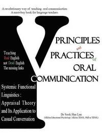 bokomslag Principles and Practices of Oral Communication