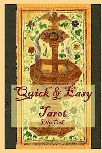Quick & Easy Tarot 1