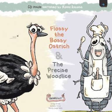 bokomslag Flossy the Bossy Ostrich & The Precise Woodlice